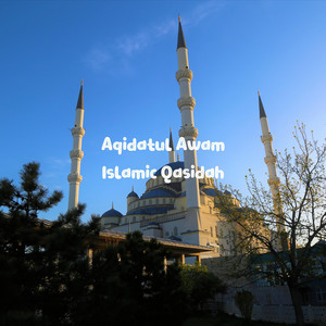 Islamic Qasidah - Aqidatul Awam