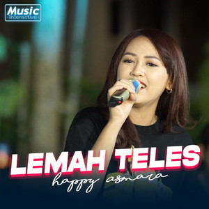 Happy Asmara - Lemah Teles