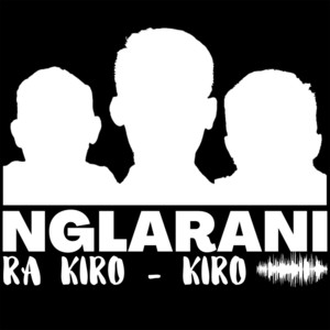 Gildcoustic - Nglarani Ra Kiro - Kiro